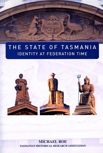 The State of Tasmania by Michael Roe